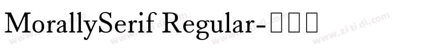 MorallySerif Regular字体转换 MorallySerif Regular字体转换